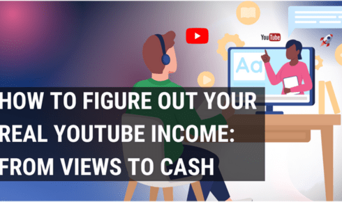 How to Figure Out Your Real YouTube Income: From Views to Cash